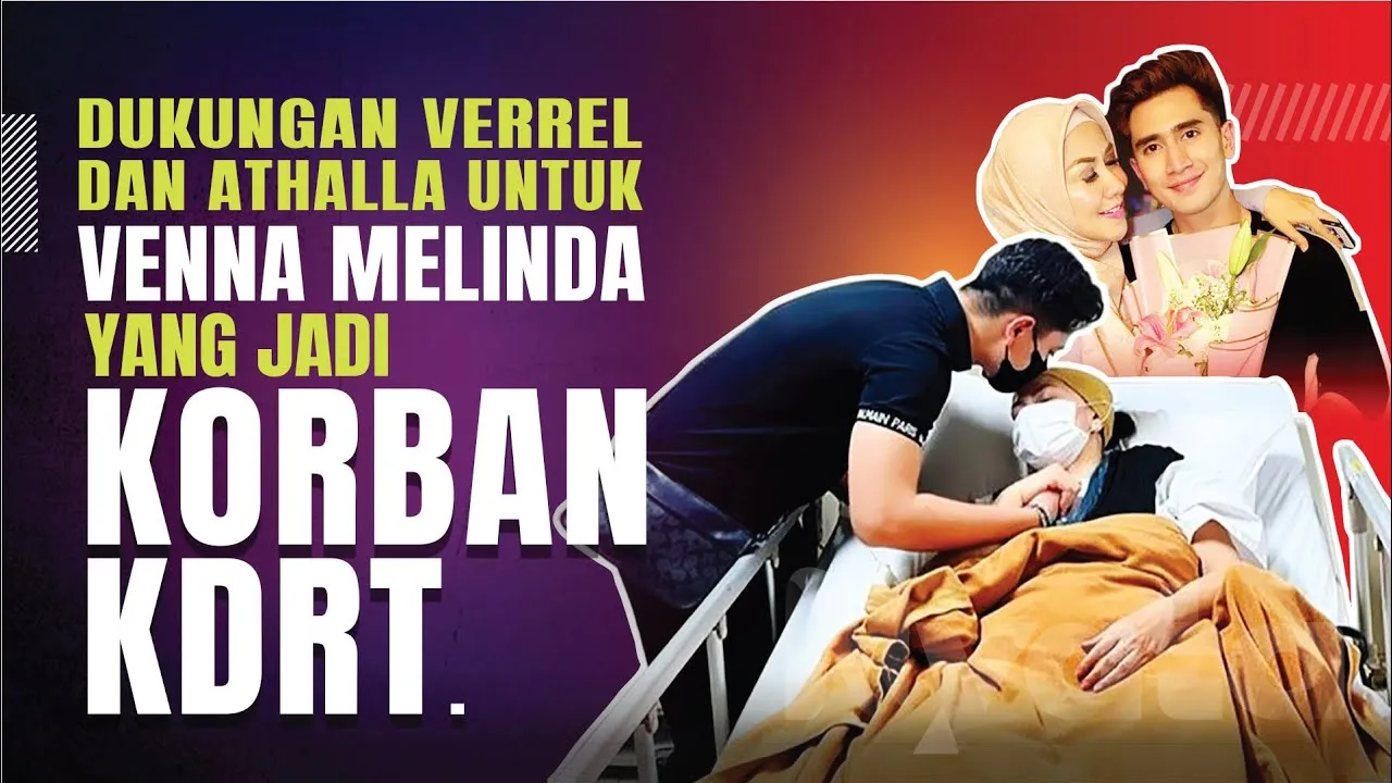 Dukungan Verrel dan Athalla untuk Venna Melinda yang Jadi Korban KDRT￼