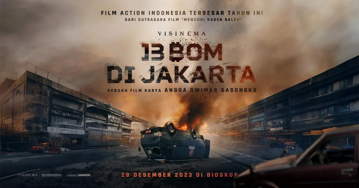 Di Balik Layar Film 13 Bom di Jakarta yang Penuh Aksi