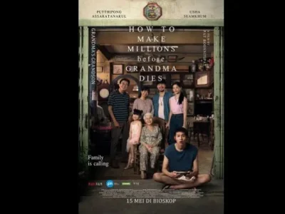 Sutradara Film asal Thailand How to Make Millions Before Grandma Dies bakal datang ke Indonesia. Foto : XXI