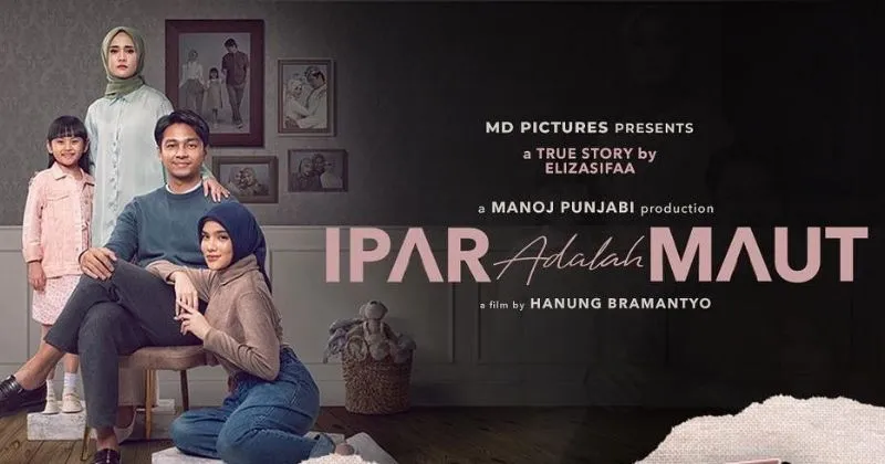 Sinopsis Film Ipar Adalah Maut, Kisah Drama Perselingkuhan