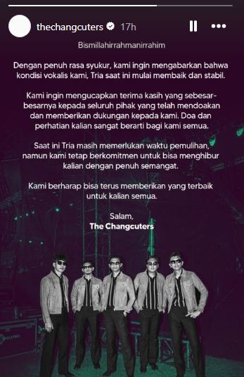 Pengumuman The Changcuters terkait kondisi vokalisnya, Tria yang sempat pingsan saat manggung. (Foto: Tangkapan layar IG Story/thechangcuters)