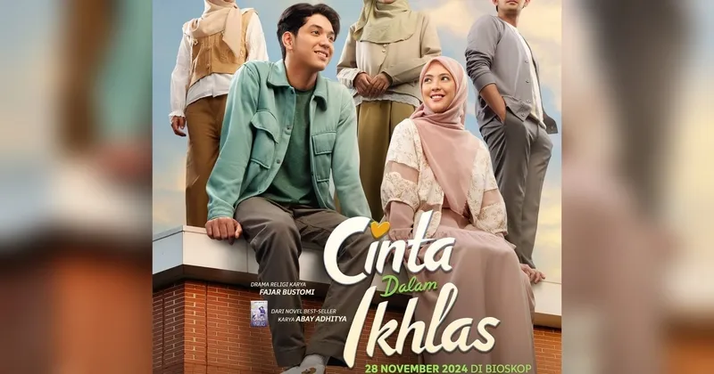 Film ‘Cinta Dalam Ikhlas’, Drama Religi Tentang Memantaskan Diri