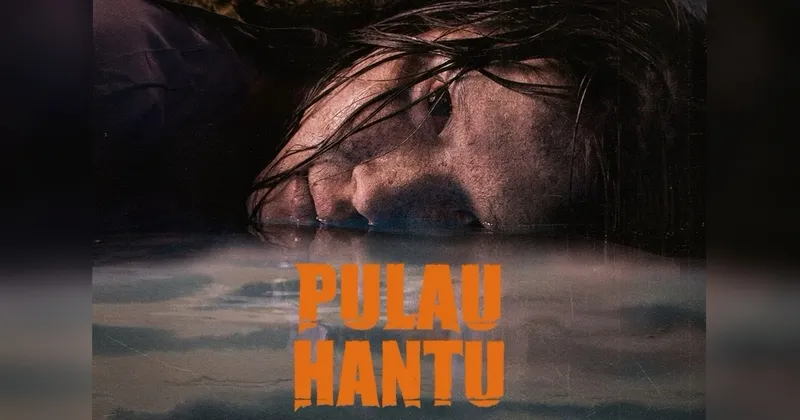 Teror Hantu Mangap di ‘Pulau Hantu’ Versi Baru, Beri Kisah Lebih Menyentuh