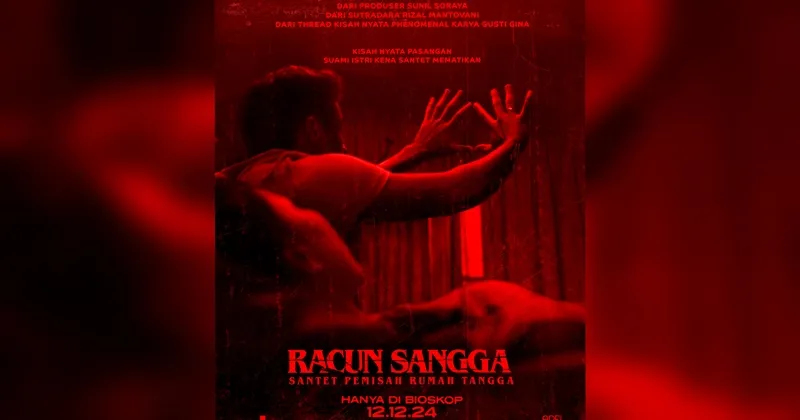 Santet Mematikan Rusak Rumah Tangga di Film ‘Racun Sangga’