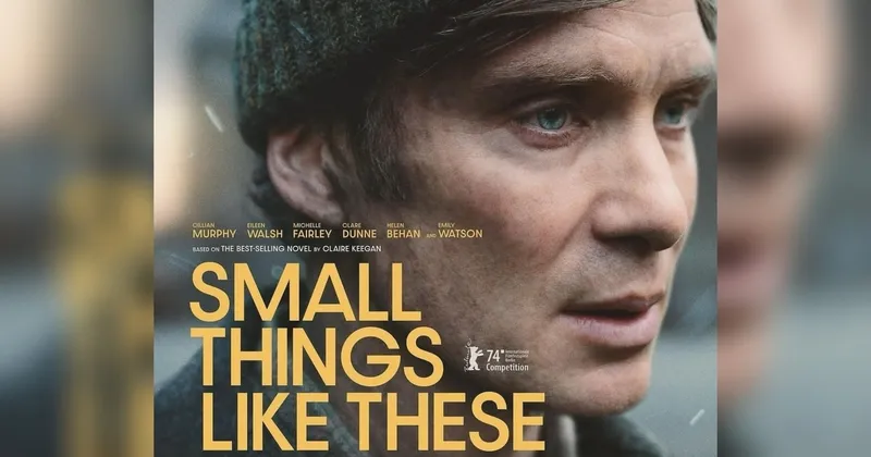Bintang Film Oppenheimer, Cillian Murphy Comeback di ‘Small Things Like These’