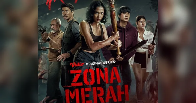 Mengenal Lebih Dekat Zombie Lokal di Serial ‘Zona Merah’