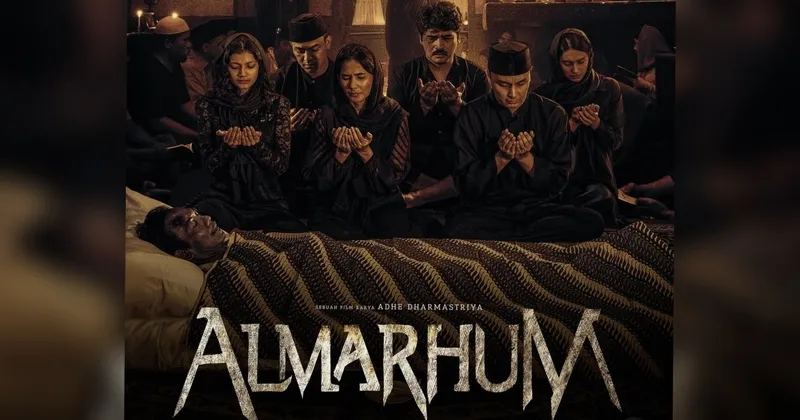 Hantu sang Ayah Menjemput Keluarga di Film ‘Almarhum’