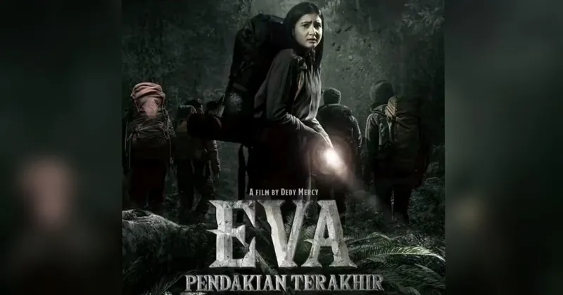 Langgar Pantangan, Pendaki Alami Kejadian Gaib di ‘EVA: Pendakian Terakhir’