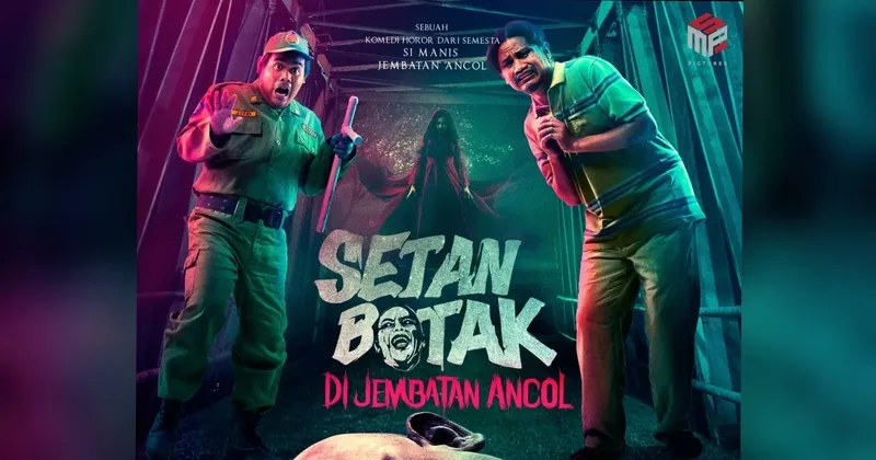 Film Horor-Komedi ‘Setan Botak di Jembatan Ancol’ Segera Tayang