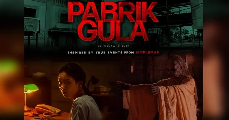 Tayang Laris Manis, ‘Pabrik Gula’ Justru Dicap Film Horor Biasa